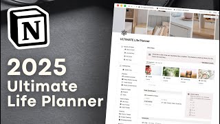 Boost Efficiency & Organize Your Life with Notion | 2025 Life Planner Template Tour