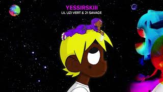 Musik-Video-Miniaturansicht zu Yessirskiii Songtext von Lil Uzi Vert & 21 Savage