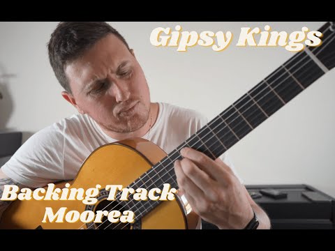 Gipsy Kings - Moorea - Tutoriel