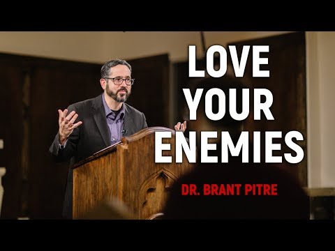 Love your Enemies