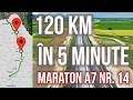 AUTOSTRADA A7 120 Km în 5 Min 17 18 06 2026 Maraton Nr 14