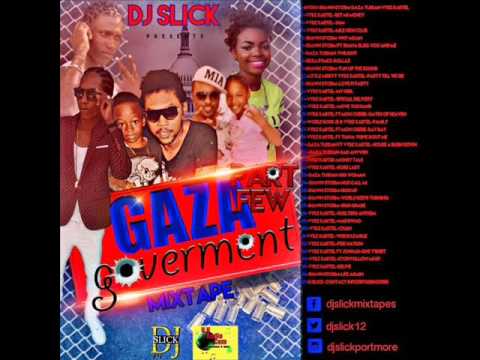 DJSLICK -GAZA GOVERMENT PART FEW MIXTAPE FED 2016