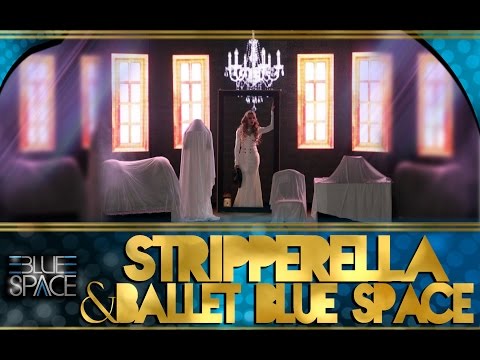 Blue Space Oficial - Stripperella e Ballet - 01.10.06