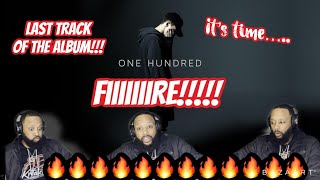 NF - &quot;ONE HUNDRED&quot; | (REACTION!!) | FINALLY MADE IT TO THE LAST TRACK ON THE ALBUM!!!