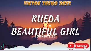 Download lagu RUEDA X BEAUTIFUL GIRL REMIX #tiktokviral #tiktok #viral mp3