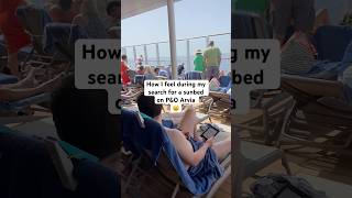 P&O Arvia Sunbed Wars: During vs After 😫🍹 #shorts #sunbedwars