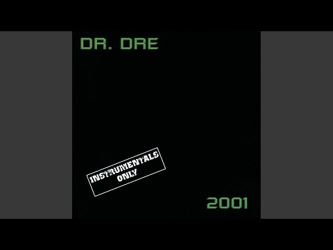 Forgot About Dre (Instrumental)