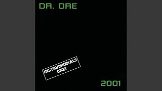 Forgot About Dre (Instrumental)