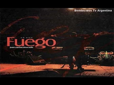 Juan Carlos Alvarado - Fuego Concierto En Vivo 2004
