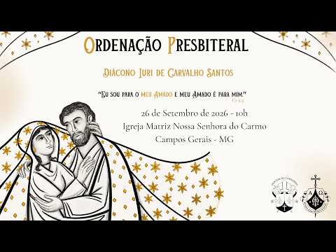 ORDENAÇÃO PRESBITERAL | IURI DE CARVALHO SANTOS