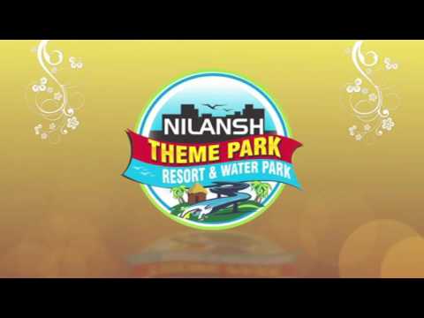 Nilansh theme park resorts and water park
