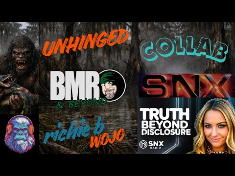 SNX Radio | BMR | UnHinged | Richie B & Wojo | BIGFOOT