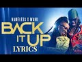 NAMELESS FT WAHU BACK IT UP LYRICS VIDEO