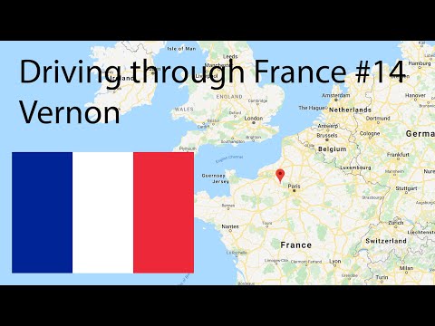 Driving Through France #14: Vernon