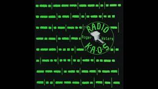 Roger Waters - Radio K.A.O.S (Full Album) (1987) (HQ)