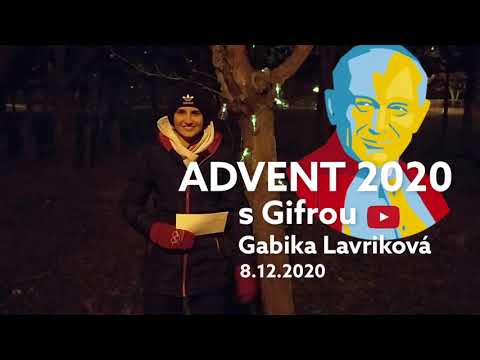 ADVENT 2020 s Gifrou - 8.12.2020 - Gabika Lauríková