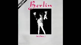 Berlin - Sex (I&#39;m A...) [Extended 12&#39;&#39; Version]