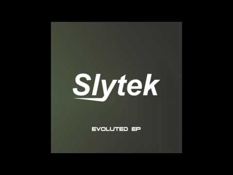 Slytek - Evoluted EP / Evoluted