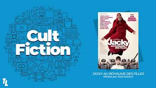 Podcast Cult Fiction: Jacky au royaume des filles – analiza roli Anémone