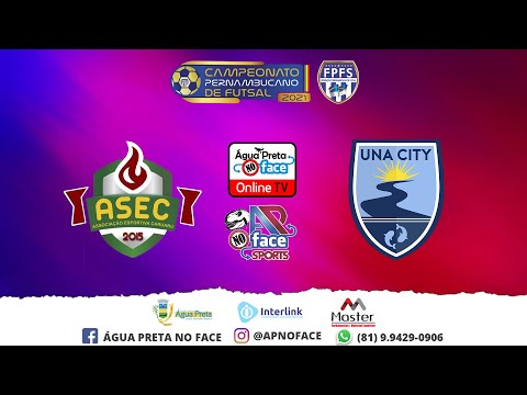 🔴AO VIVO - Campeonato Pernambucano de Futsal 2021 - ASEC x Una City