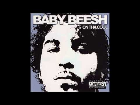 Baby Beesh - On Tha Cool