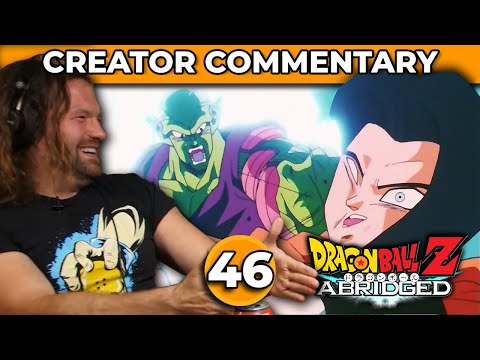 Dragonball Z Abridged Creator Commentary | Episode 46