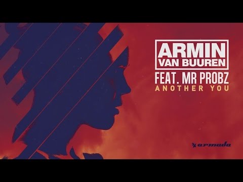Armin van Buuren feat. Mr. Probz - Another You (Extended Mix)