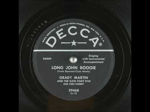 Long John Boogie ~ Grady Martin and The Slew Foot Five and Don Cherry (1953)