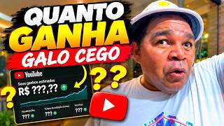 QUANTO GANHA O CANAL DO GALO CEGO | GANHOS REAIS 2026
