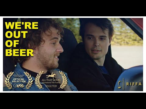 We're Out of Beer (2025) | SHORT FILM