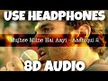 Milne Hai Mujhse Aayi - Aashiqui 2 | Arijit Singh | 8D Audio - U Music Tuber 🎧