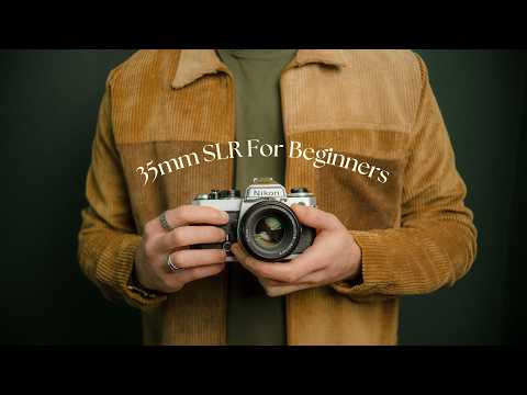 A Beginner's Guide to 35mm SLR Film Photography