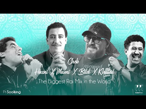 Cheb Hasni X Cheb Bilel X Mami ft Khaled - The Biggest Rai Mix EVER ( TrabicMusic Remix ) - 2022