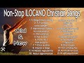Best ILOCANO Christian Gospel Songs Non Stop Old And New 2023