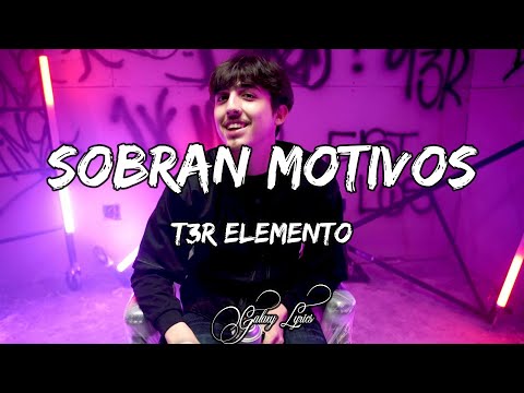 T3R Elemento - Sobran Motivos (LETRA)🎵