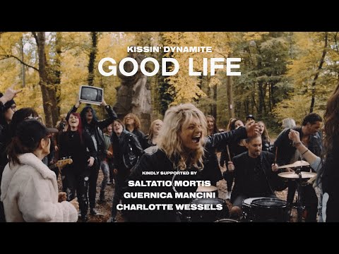 KISSIN' DYNAMITE - Good Life (Official Video) | Napalm Records