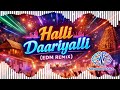 Halli Daariyalli Hard Dance Version Muniyana Madari Kannada Classic Lyrics Reimagined