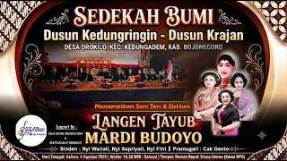 Download lagu LIVE TAYUB SIANG SEDEKAH BUMI KEDUNGRINGIN DROKILO NYI WARIATI,SUPRIATI &  FITRI || MARDI BUDOYO mp3