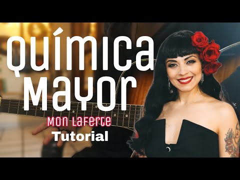 Química Mayor - Mon Laferte