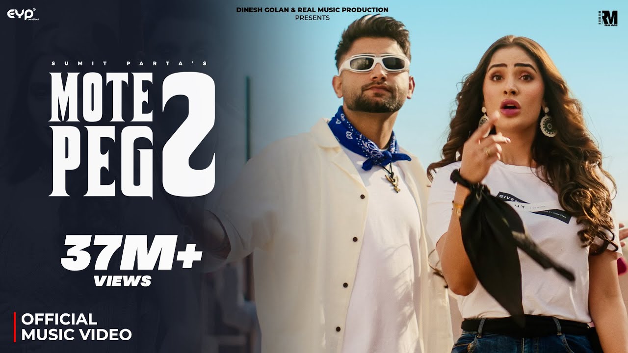 Mote Peg 2 Lyrics | Sumit Parta