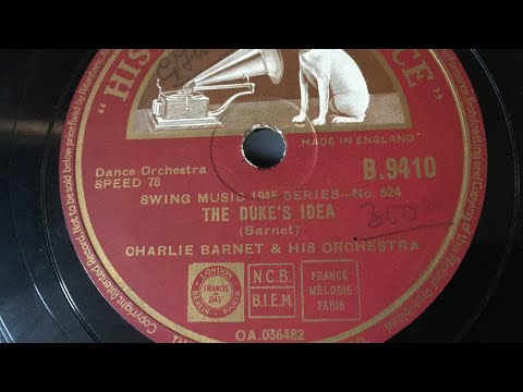Charlie Barnet & His Orchestra - The Duke's Idea - 78 rpm - HMV B9410