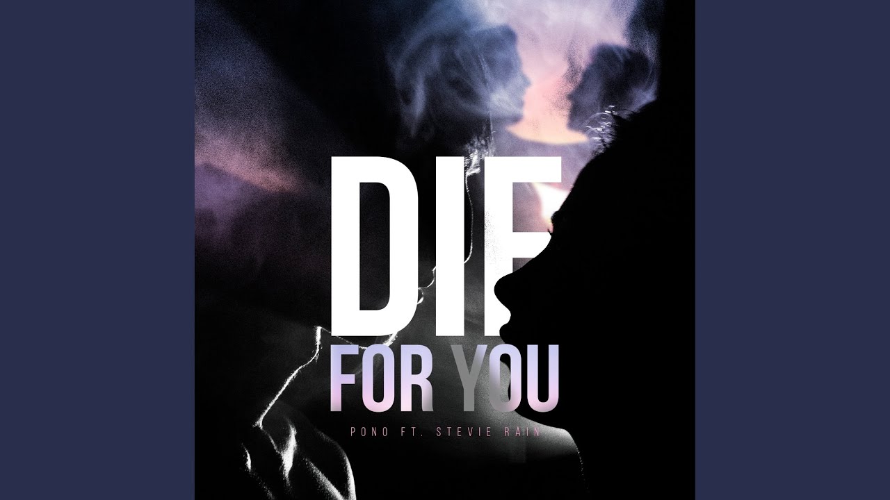 Die for You
