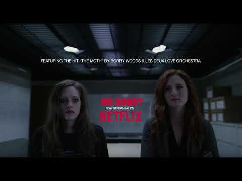 The Moth (Bobby Woods & Les Deux Love Orchestra Cover) [Mr. Robot S02E12] Now Streaming On Netflix
