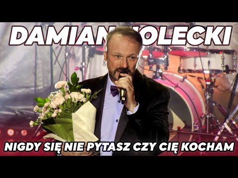Damian Holecki - Nigdy się nie pytasz czy Cię kocham