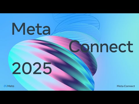 Meta Connect 2025: Developer Keynote