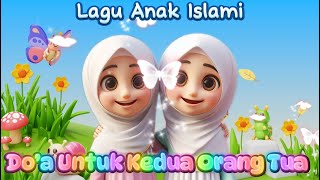 Download lagu Doa Untuk Ke Dua Orang Tua - Runa & Syakira  #runasyakira #doauntukkeduaorangtua mp3