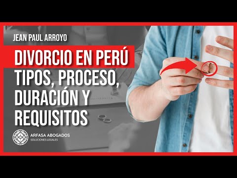 🔴 PROCESO DE DIVORCIO EN PERÚ: REQUISITOS Y DURACIÓN 💍📋