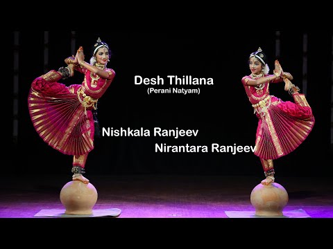 Nishkala Nirantara Arangetram - Perani Natyam - Desh Thillana - Sridevi Nrithyalaya - Bharathanatyam