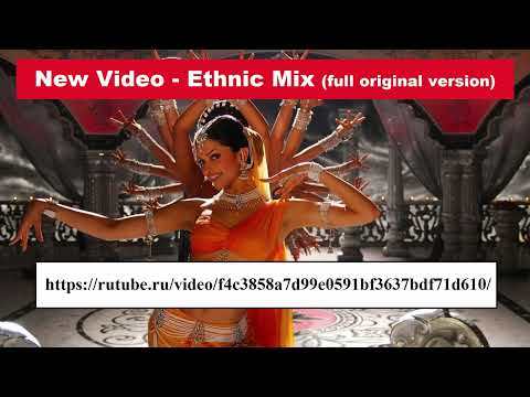 Alex Belimov - new video - Ethnic Mix (full unlimited original version) link in the description ⬇️