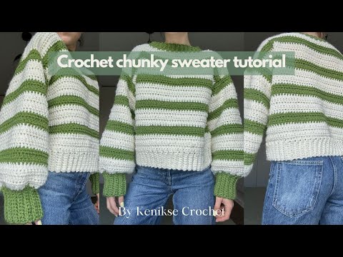Crochet chunky sweater tutorial I Kenikse Crochet